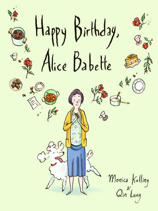 Title details for Happy Birthday, Alice Babette by Monica Kulling - Available
